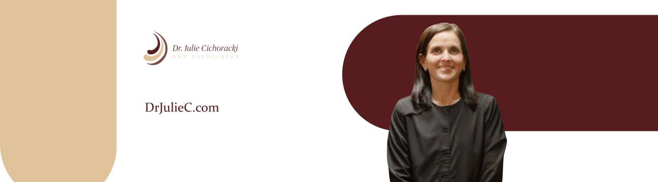 Dr. Julie Cichoracki